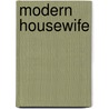 Modern Housewife door An American Housewife