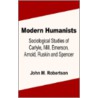 Modern Humanists by John M. Robertson