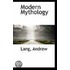 Modern Mythology
