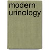 Modern Urinology door Clifford Mitchell