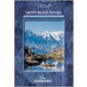 Mont Blanc Walks by Hilary Sharp