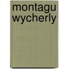Montagu Wycherly by Lizzie Allen Harker