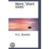 More Short Sixes door Henry Cuyler Bunner