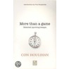 More Than A Game by Con Houlihan