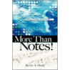 More Than Notes! door Kevin Doely