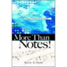 More Than Notes! door Kevin A. Doely