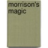 Morrison's Magic