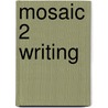 Mosaic 2 Writing door Pike-Baky Meredith