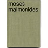 Moses Maimonides door Friedlaender Israel