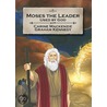 Moses the Leader door Carine Mackenzie