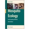 Mosquito Ecology door John B. Silver
