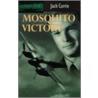 Mosquito Victory door Jack Currie