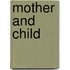 Mother And Child