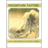 Mountain Tasting door Santoka Taneda
