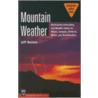 Mountain Weather door Jeff Renner