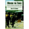Moving The Force by Scott W. Conrad