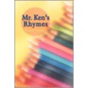 Mr. Ken's Rhymes door Kenneth Simmons