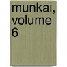 Munkai, Volume 6 by Magyar Tudomnyos Akadmia