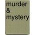 Murder & Mystery