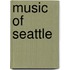Music of Seattle