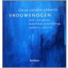 Vrouwenogen door C. vanden Abbeele