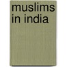 Muslims in India by Tom Marks