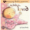 My Baby Is Loved door Susie Poole