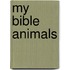 My Bible Animals
