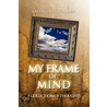 My Frame Of Mind by Kathleen H. Gooden