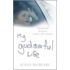 My Godawful Life