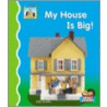My House Is Big! door Kelly Doudna