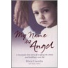 My Name Is Angel door Rhea Coombs