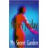 My Secret Garden