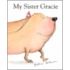 My Sister Gracie