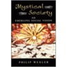 Mystical Society by Philip Wexler