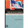 Myth Of Rights C door Ashutosh Bhagwat
