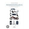 Männerspielzeug door Helge Jepsen