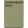 Namensbuch Horst by Günther Klugermann