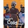 Nana's Cold Days door Adwoa Badoe