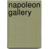 Napoleon Gallery door Etienne Achille Rveil