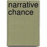 Narrative Chance door James E. Seaver