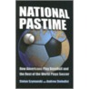 National Pastime door Stefan Szymanski