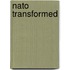 Nato Transformed