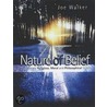 Nature Of Belief door Joe Walker