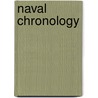Naval Chronology by Isaac Schomberg