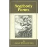 Neighborly Poems door James Whitcomb Riley