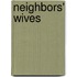 Neighbors' Wives