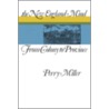 New England Mind door Perry Miller