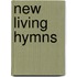 New Living Hymns