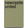 Newcastle United door Jim Jeffrey